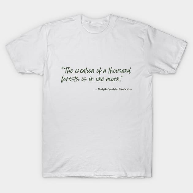 A Quote about Nature by Ralph Waldo Emerson T-Shirt by Poemit